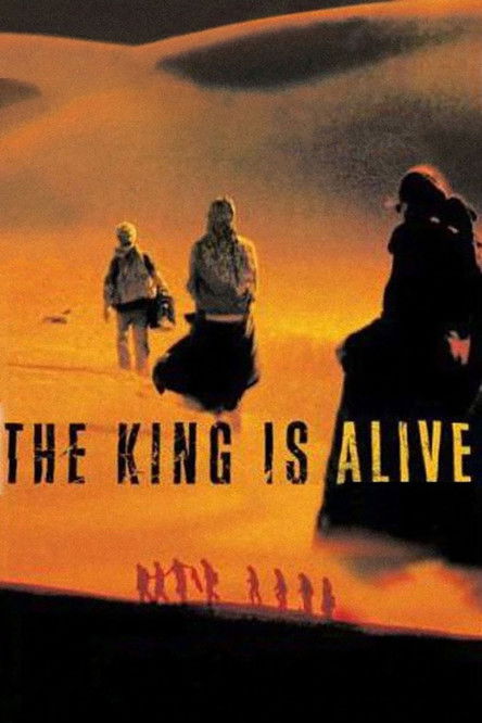 The King Is Alive (2000) poster
