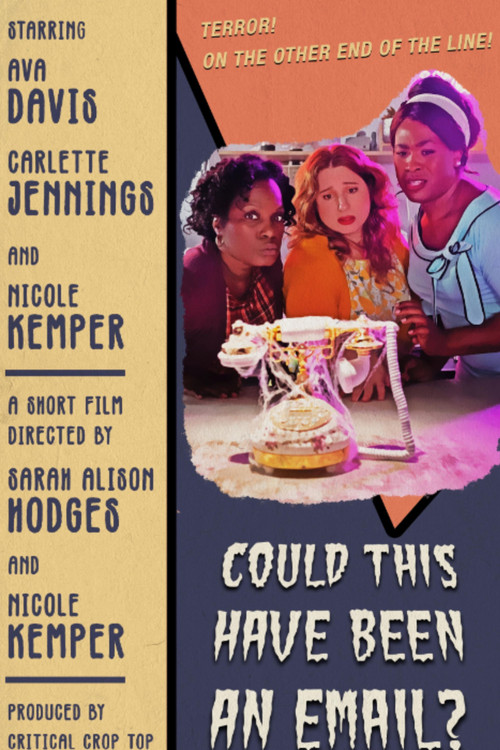 Could This Have Been An Email (2023) poster