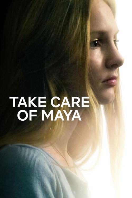 Take Care of Maya (2023) poster