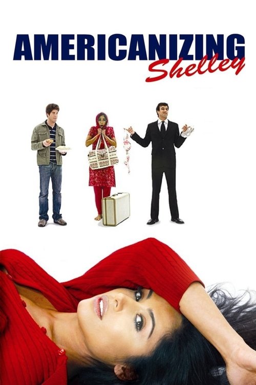 Americanizing Shelley (2007) poster