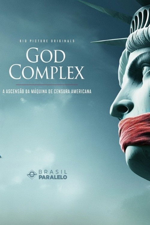 God Complex - O Complexo Industrial da Censura (2025) poster