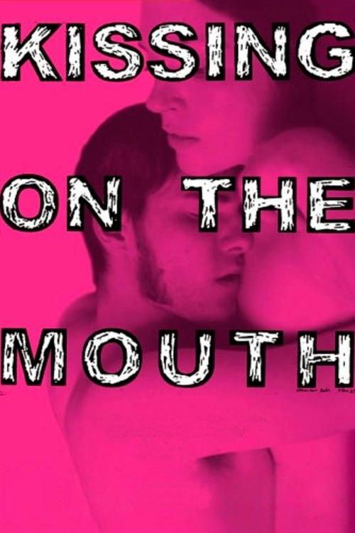 Kissing on the Mouth (2005) poster