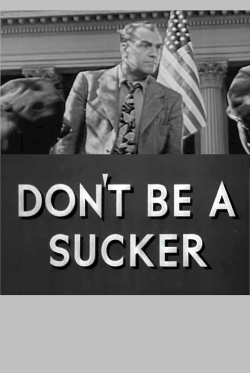 Don't Be a Sucker! (1943) poster