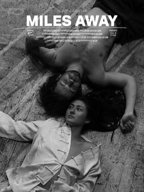Miles Away (2021) poster