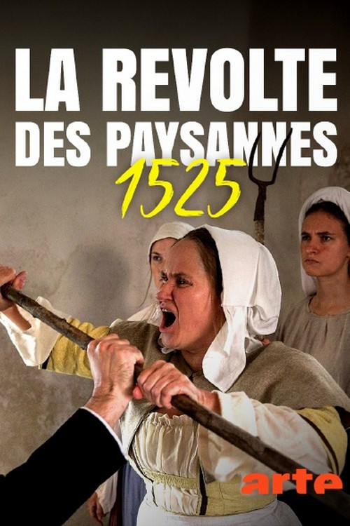 1525, la révolte des paysannes (2025) poster