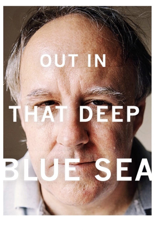 Out in That Deep Blue Sea (2009) poster