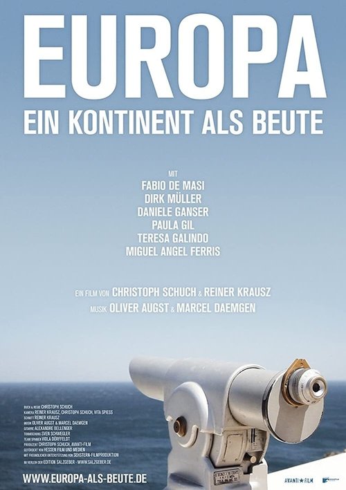 Europa - Ein Kontinent als Beute (2017) poster