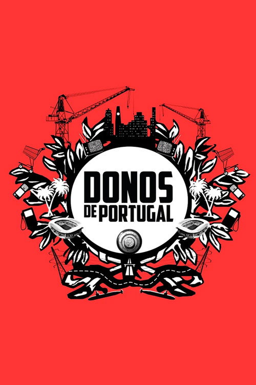 Donos de Portugal (2012) poster