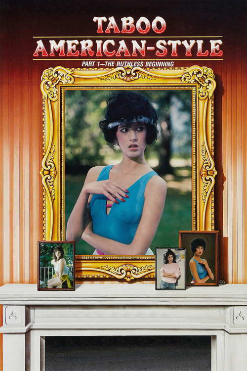Taboo American Style: The Ruthless Beginning (1985) poster