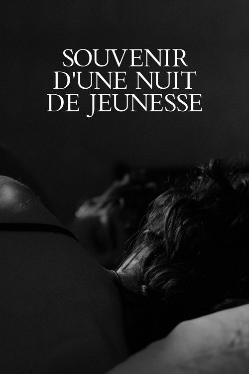 Souvenir d'une Nuit de Jeunesse (2025) poster