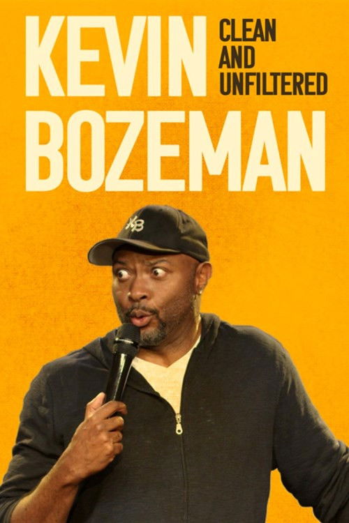 Kevin Bozeman: Clean and Unfiltered (2017) poster