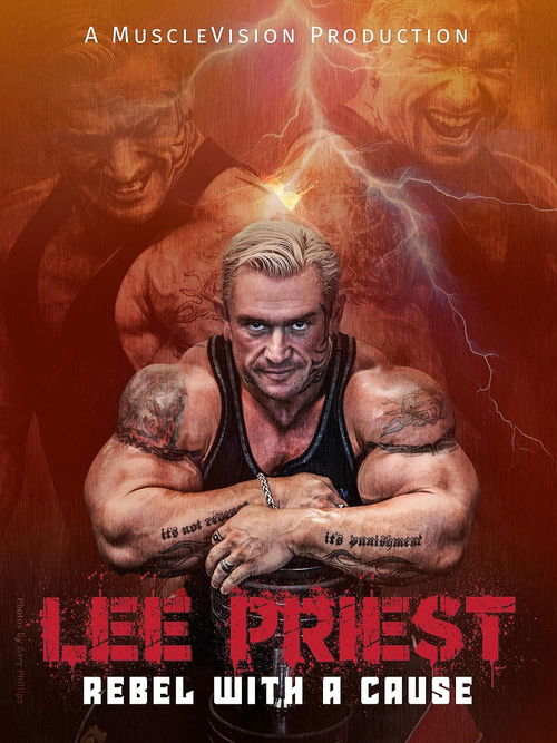 Lee Priest: Rebel With A Cause (2024) poster