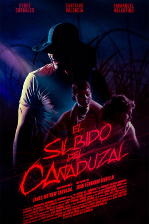 El Silbido del Cañaduzal (2025) poster