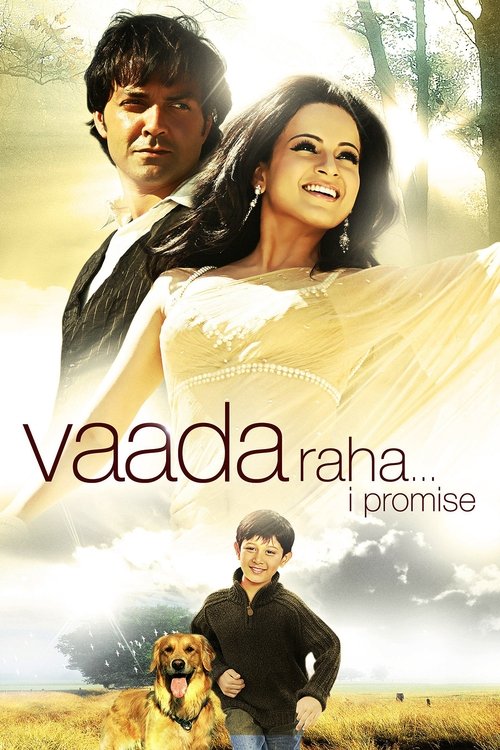 Umudunu Kaybetme  / Vaada Raha... I Promise (2009) poster