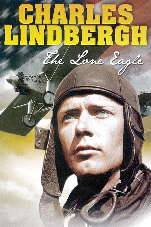 Charles Lindbergh: The Lone Eagle (1999) poster