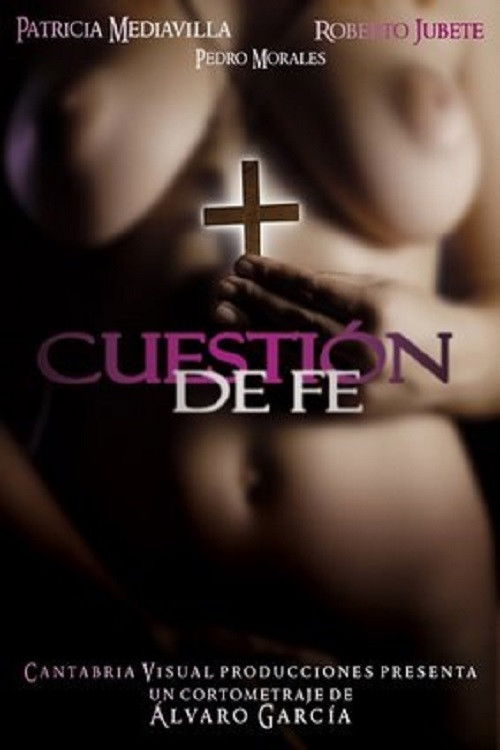 Cuestión de fé (2008) poster