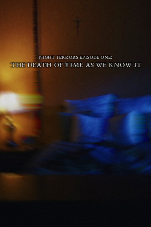 The Death of Time as We Know It (2025) poster