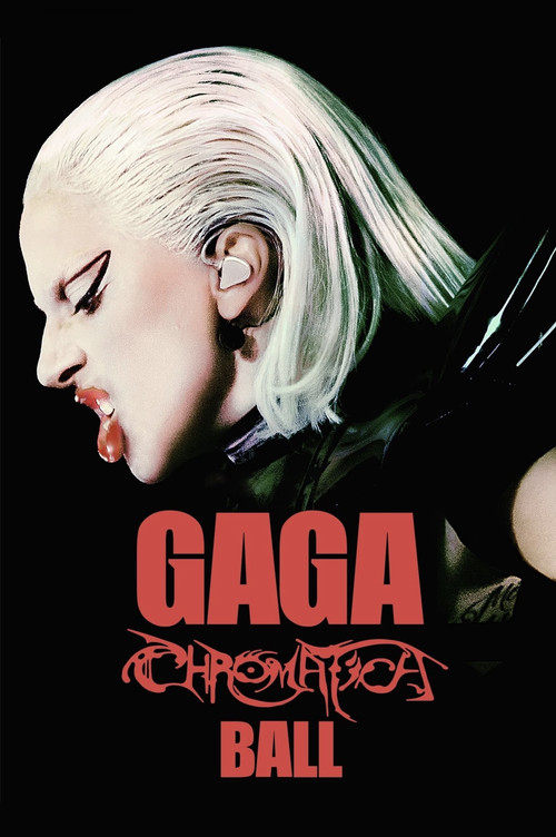 Gaga Chromatica Ball (2024) poster