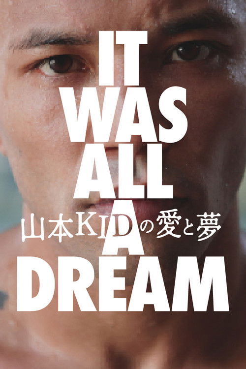 It Was All A Dream (2023) poster