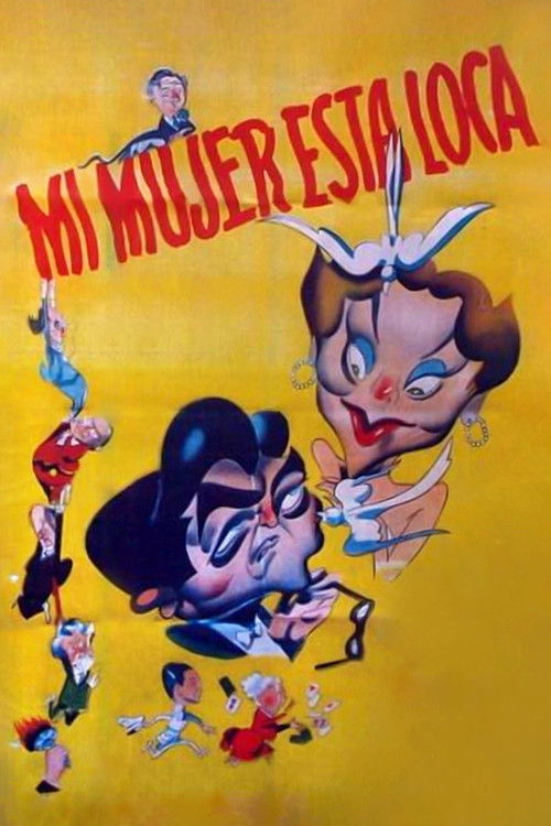 Mi mujer está loca (1952) poster