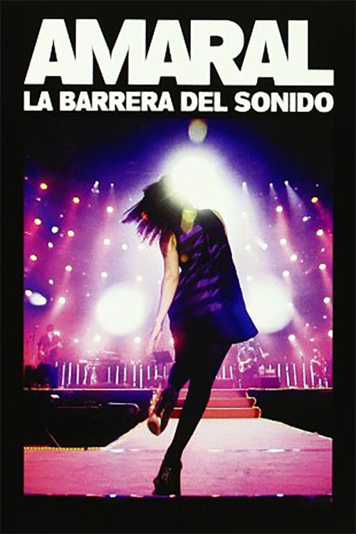 Amaral: La Barrera del Sonido (2009) poster