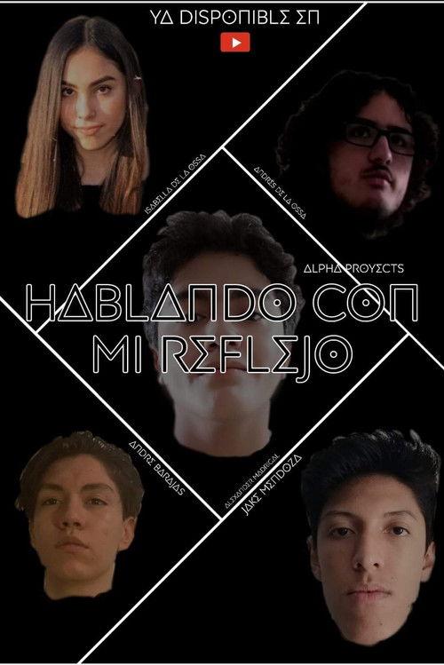 Hablando con mi Reflejo (2020) poster