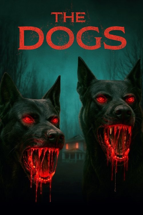 The Dogs (2025) poster