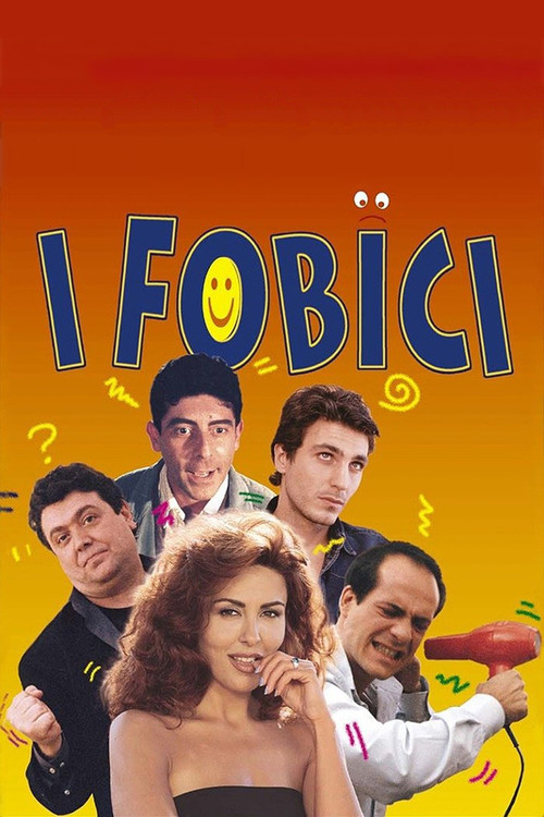 I fobici (1999) poster