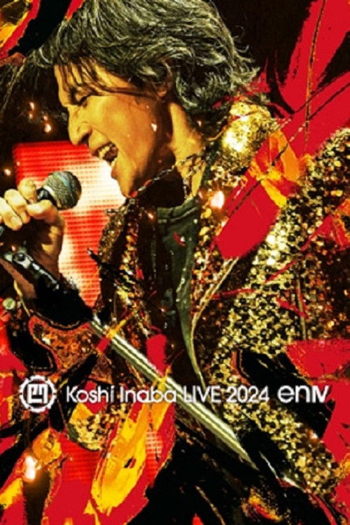 Koshi Inaba LIVE 2024 〜enIV〜 (2024) poster