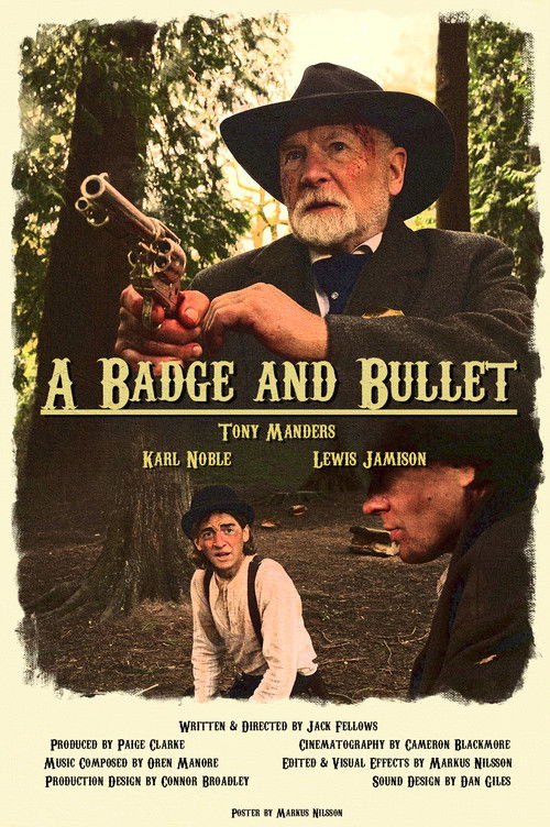 A Badge and Bullet poster