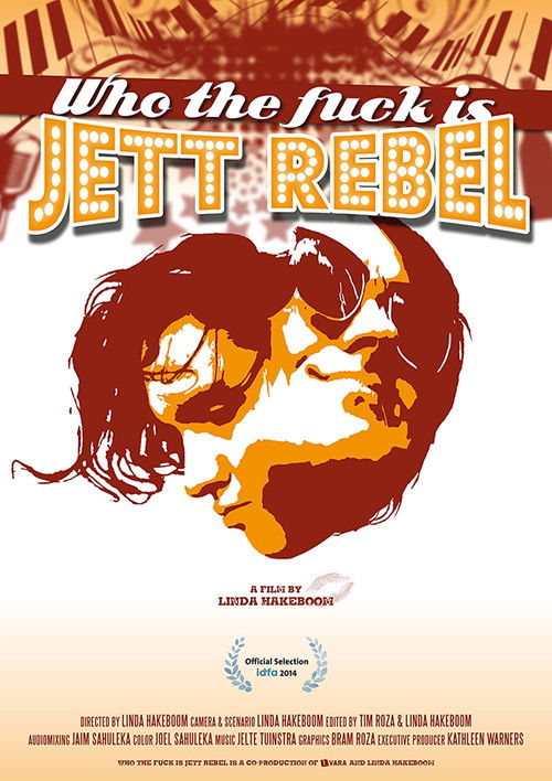Who The Fuck Is Jett Rebel (2014) poster