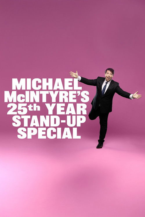 Michael McIntyre's 25th Year Stand-Up Special (2024) poster