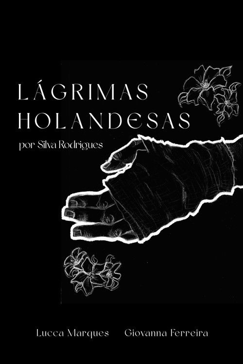 Lágrimas Holandesas (2025) poster