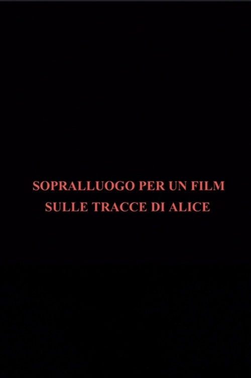 Sopralluogo per un film sulle tracce di Alice (1977) poster