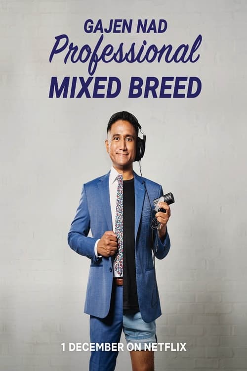 Gajen Nad: Professional Mixed Breed (2023) poster