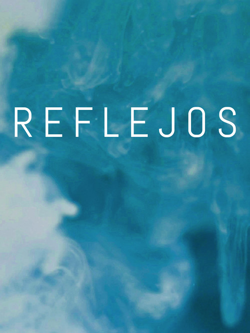 Reflejos (2019) poster