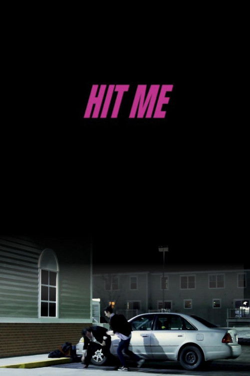 Hit Me (2019) poster