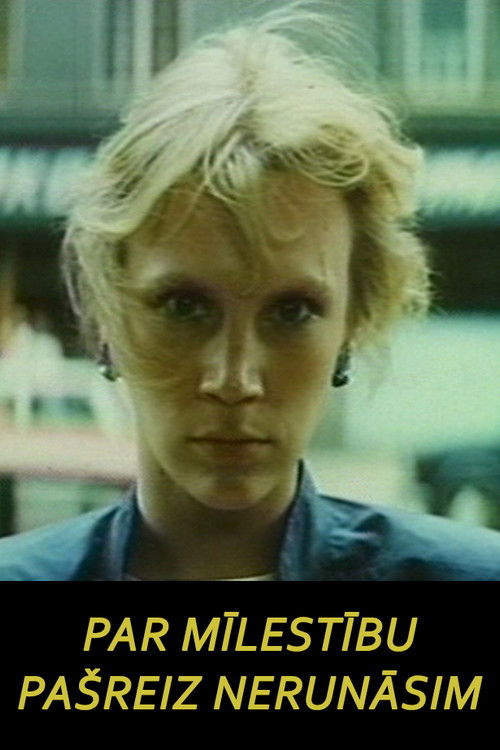 Par mīlestību pašreiz nerunāsim (1988) poster