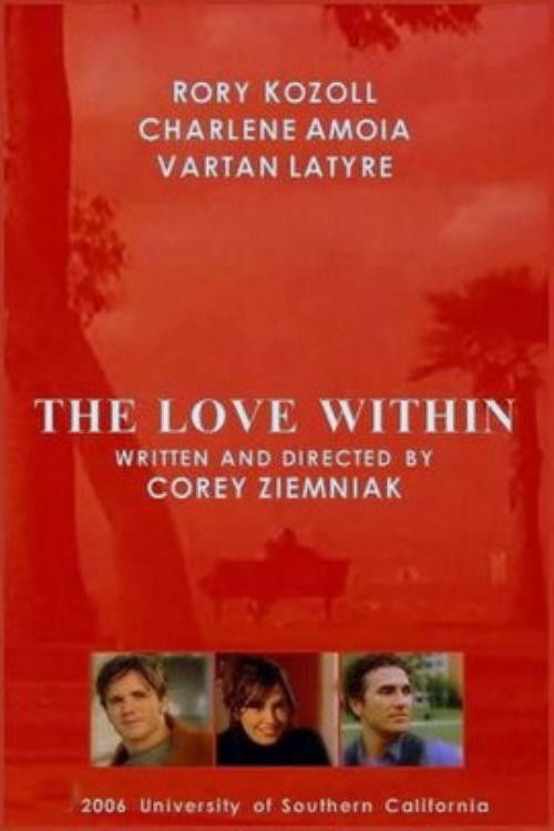 The Love Within (2006) poster