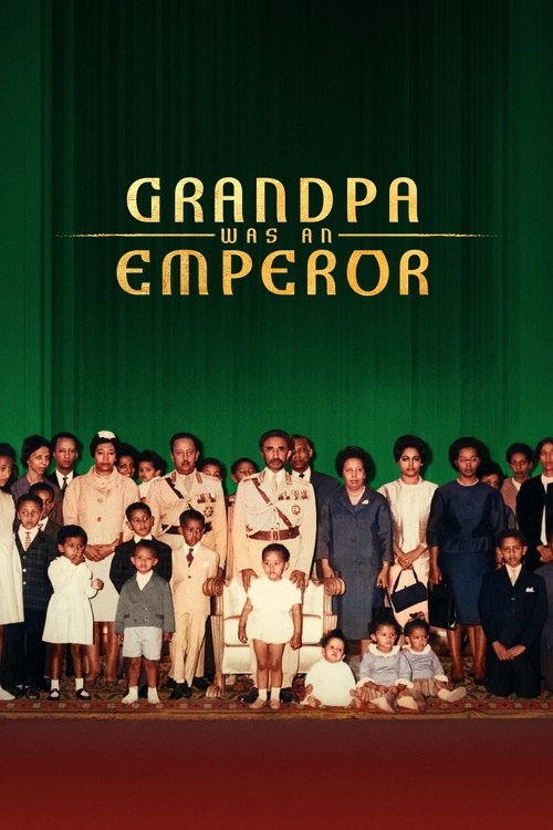 Grandpa Was an Emperor (2023) poster
