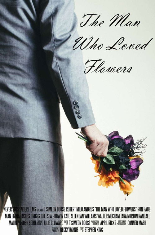 The Man Who Loved Flowers (2017) poster