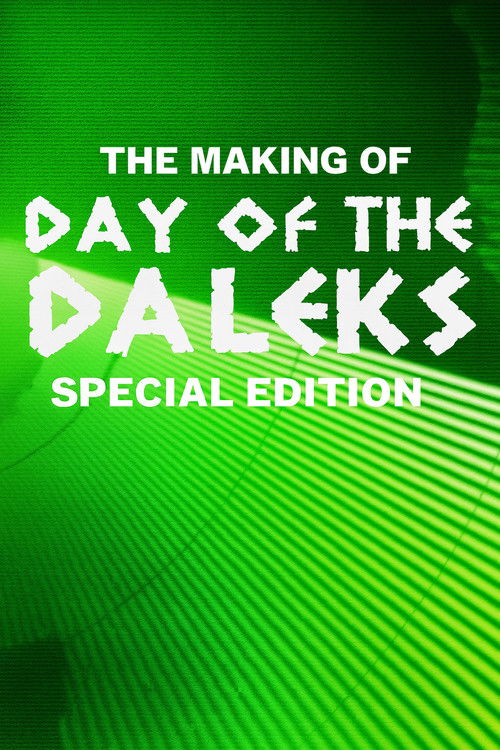 The Making of Day of the Daleks: Special Edition (2011) poster