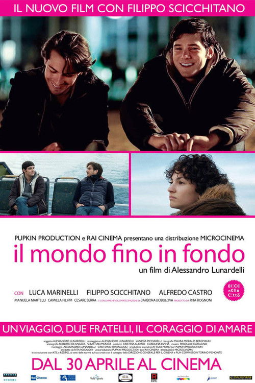 Il mondo fino in fondo (2014) poster