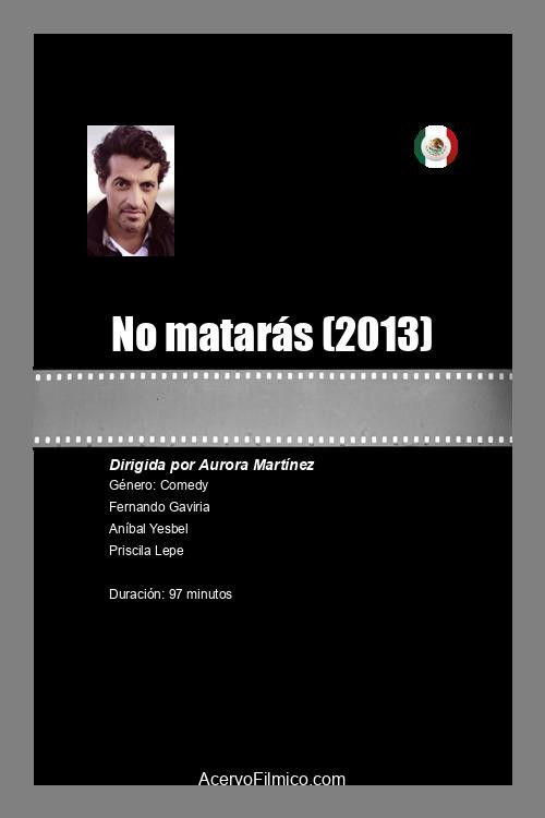 No matarás (2013) poster