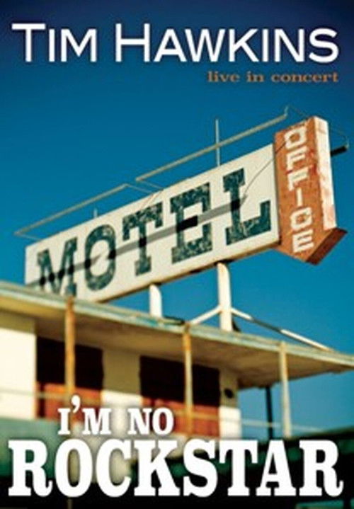 Tim Hawkins: I'm No Rockstar (2009) poster