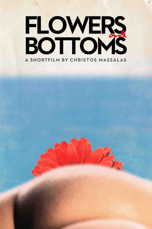 Flowers and Bottoms (2016) poster