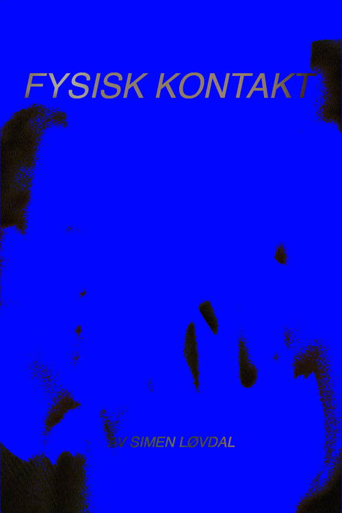 Fysisk Kontakt poster