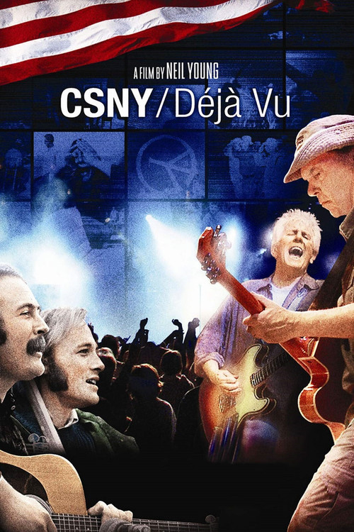 Crosby, Stills, Nash & Young ‎– Déjà Vu (2008) poster