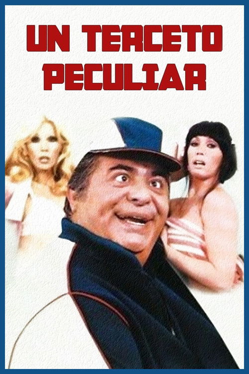 Un terceto peculiar (1982) poster