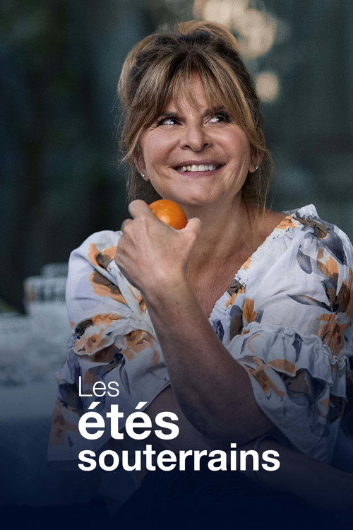 Les étés souterrains (2021) poster